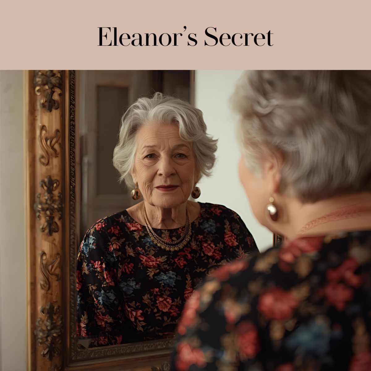 Eleanor’s Secret